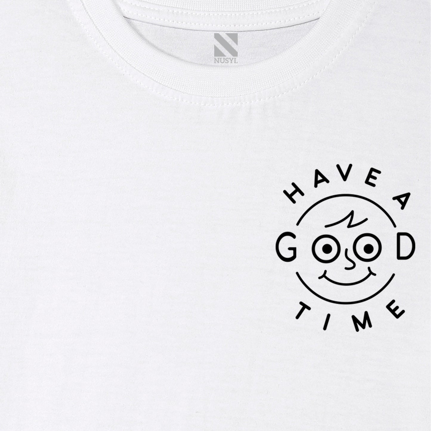 Nusyl Have a good time text printed white Biowashed Cotton Half  T-shirt T-shirt