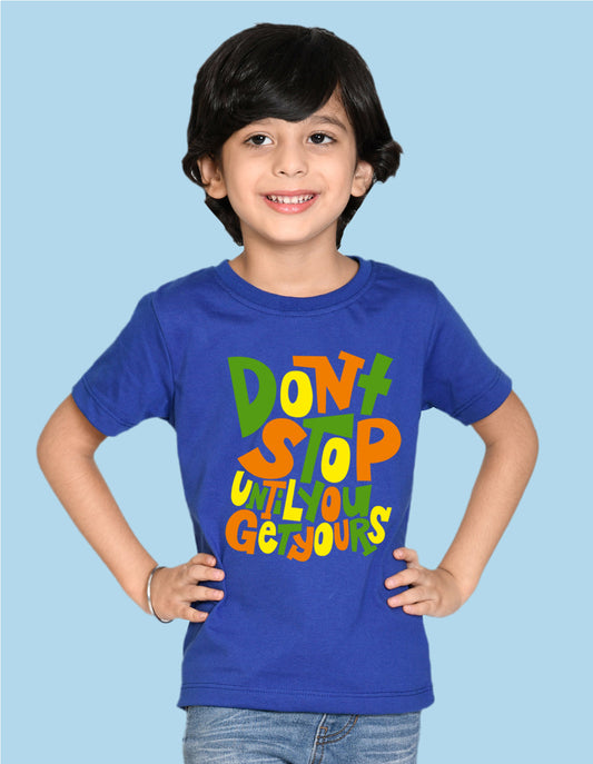 Nusyl Don't Stop Text Printed Royal blue Biowashed Cotton Half  T-shirt