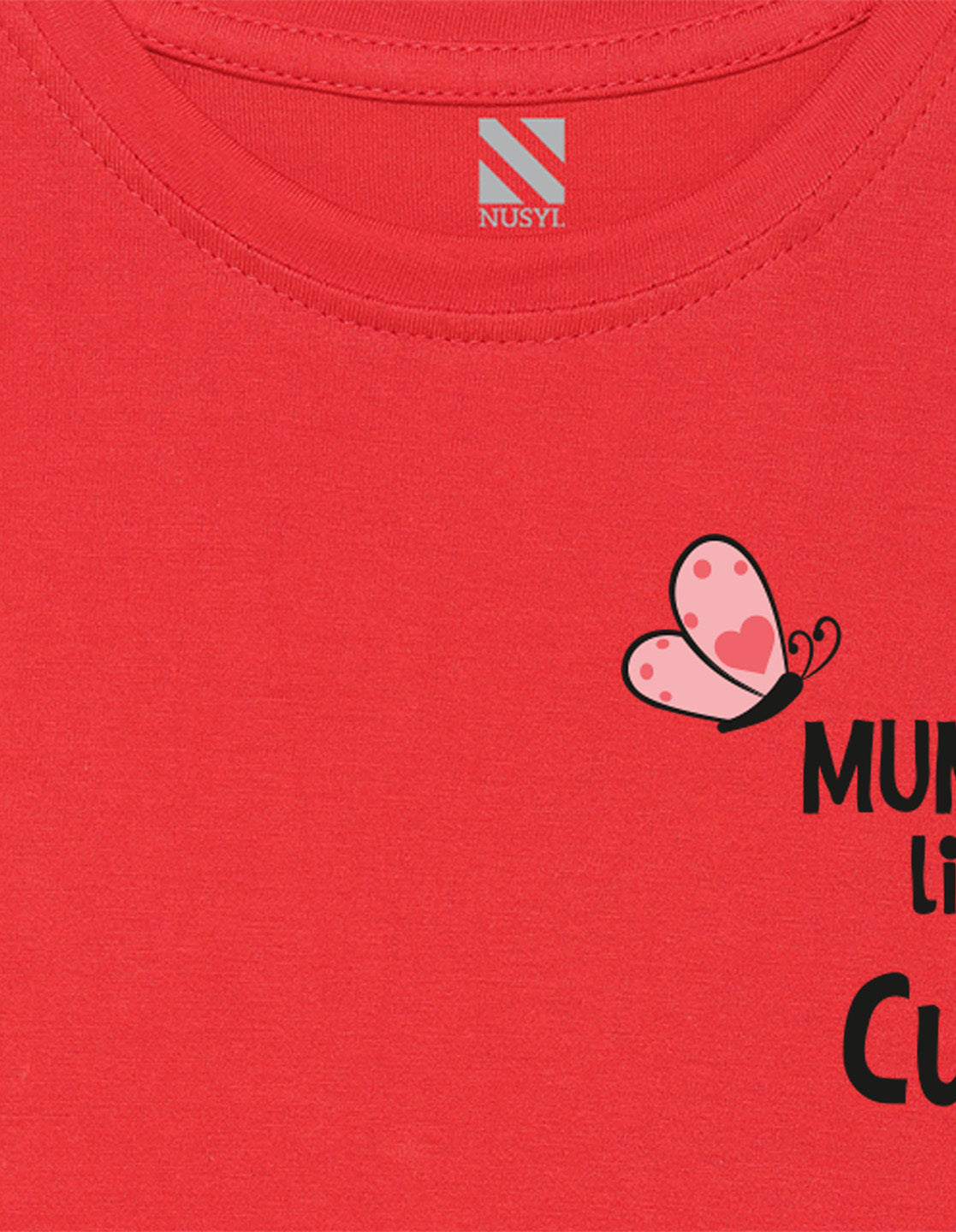 Nusyl Girls Half Sleeves Red Mummy's little cutie printed T-shirt